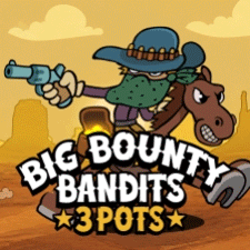 Big Bounty Bandits: 3 Pots